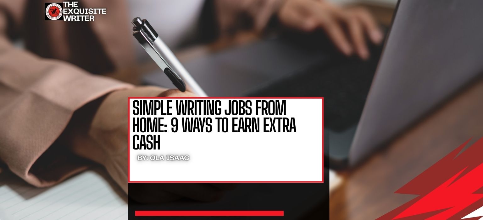 Writing Simple Writing Jobs From Home