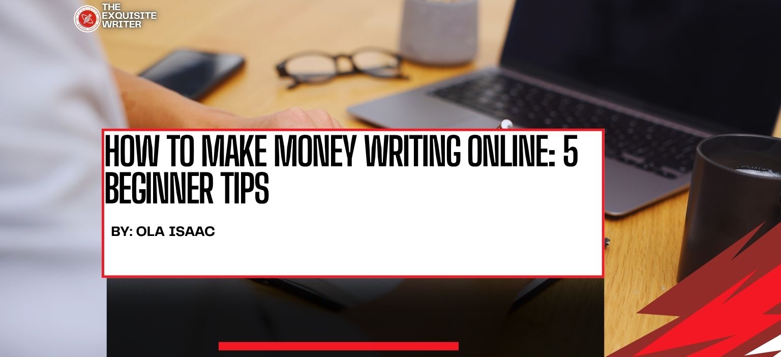 This image is about how to Make Money Writing Online