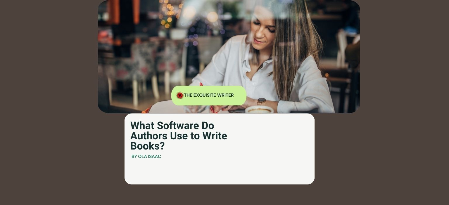 this is about What Software do authors use to write books