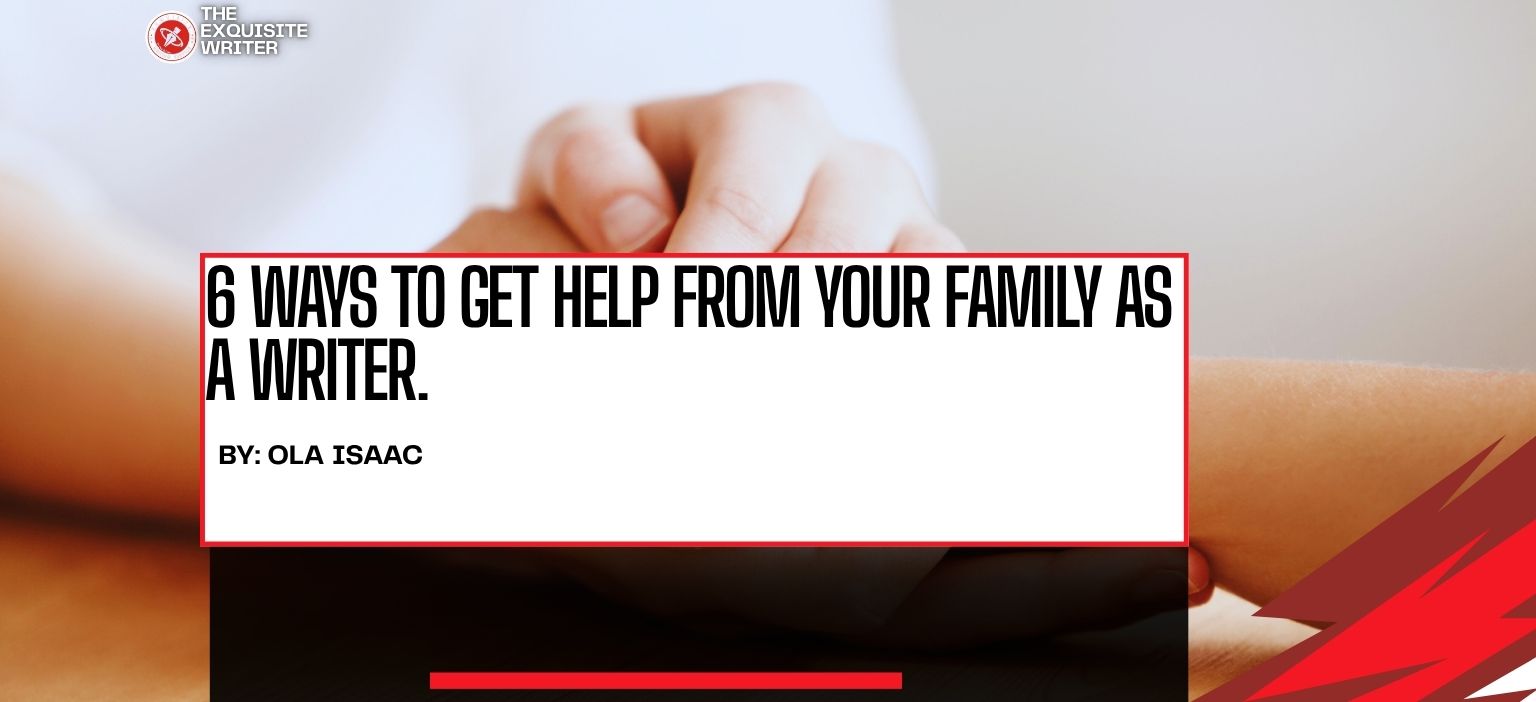 get help from your family
