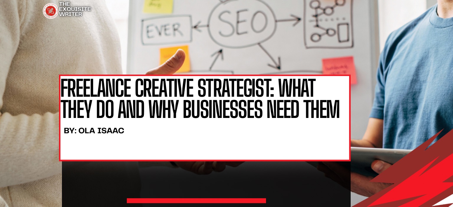 Freelance creative strategist